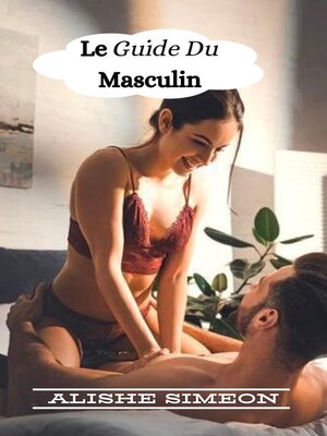 cover image of Le Guide Du Masculin